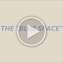 THE BLUE SPACE